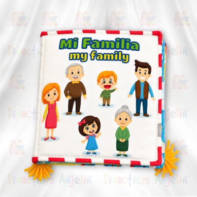 Libro didáctico de tela bilingüe “Mi Familia / My Family” para bebés y niños pequeños, elaborado en material suave y acolchado con ilustraciones coloridas de los integrantes de la familia, ideal para estimulación temprana y aprendizaje visual